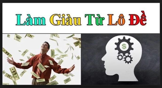 Làm giầu từ lô đề
