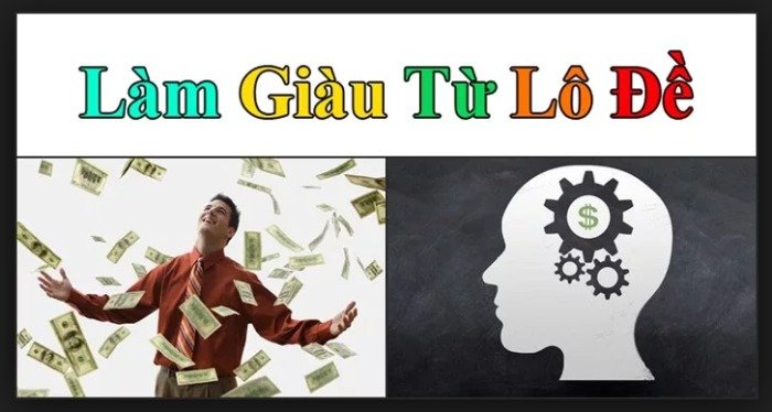 Làm giầu từ lô đề
